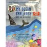 MY OCEAN CHALLENGE - KURS AUF KLIMASCHUTZ - Sachbuch