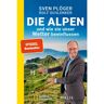 DIE ALPEN UND WIE SIE UNSER WETTER BEEINFLUSSEN - Sachbuch