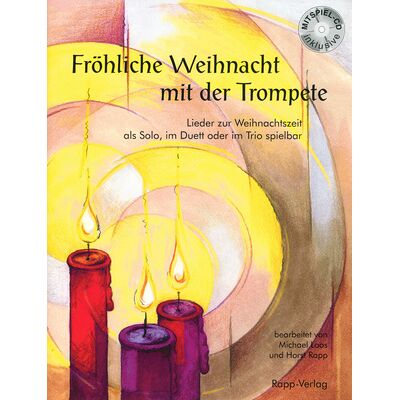 Horst Rapp Verlag Fröhliche Weihnacht Trompete Horst Rapp Verlag Fröhliche Weihnacht Trompete