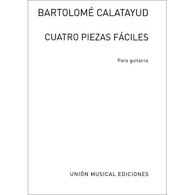 Union Musical Ediciones Calatayud Cuatro Piezas Union Musical Ediciones Calatayud Cuatro Piezas