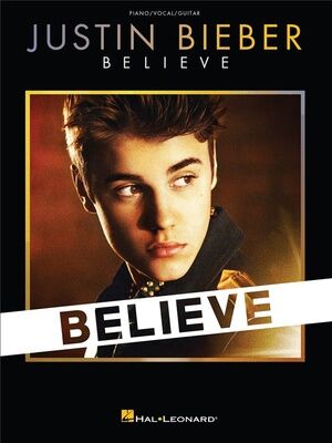 Hal Leonard Justin Bieber: Believe PVG