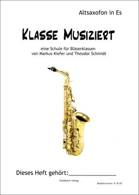 Goldbach Verlag Klasse musiziert Alto Sax