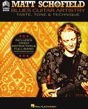 Hal Leonard Matt Schofield Blues Guitar