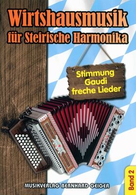Musikverlag Geiger Wirtshausmusik Steirische 2