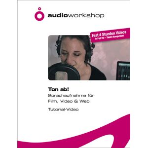 Audio Workshop Ton ab! Sprachaufnahme ... DVD