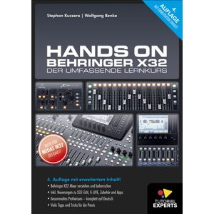 Tutorial Experts Hands On Behringer X32