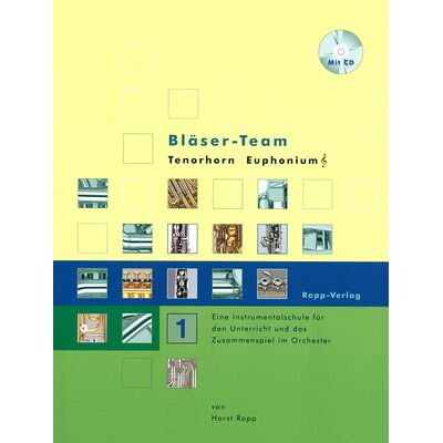 Horst Rapp Verlag Bläser-Team 1 Tenor Horn Horst Rapp Verlag Bläser-Team 1 Tenor Horn