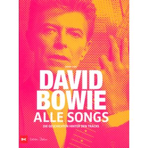 Delius Klasing Verlag David Bowie Alle Songs