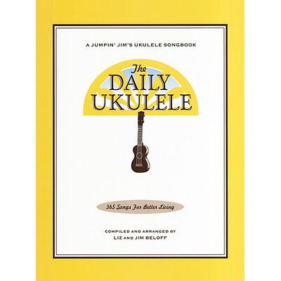 Hal Leonard The Daily Ukulele 365 Songs Hal Leonard The Daily Ukulele 365 Songs