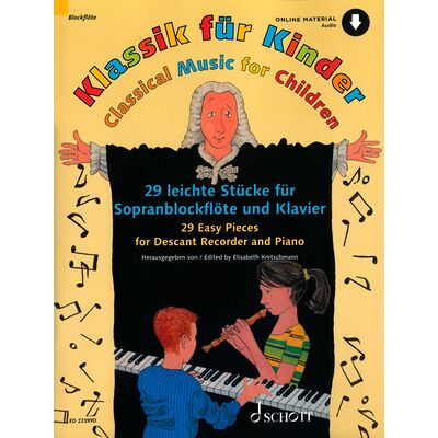 Schott Klassik für Kinder Recorder Schott Klassik für Kinder Recorder