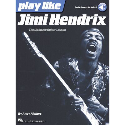 Hal Leonard Play Like Jimi Hendrix Hal Leonard Play Like Jimi Hendrix