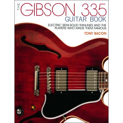 Backbeat Books Gibson 335 Guitar Book Backbeat Books Gibson 335 Guitar Book