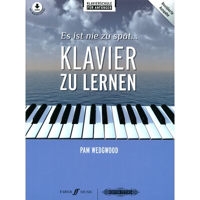 Edition Peters Es ist nie zu spät Klavier Edition Peters Es ist nie zu spät Klavier