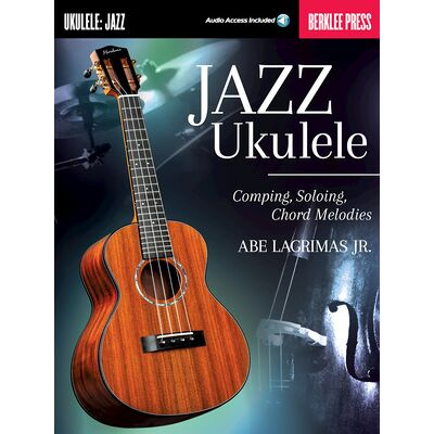 Berklee Press Jazz Ukulele Berklee Press Jazz Ukulele