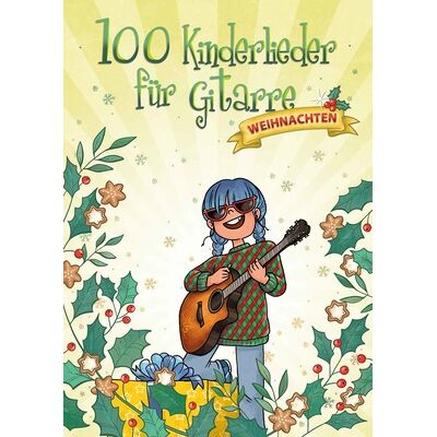 Bosworth 100 Kinderlieder Gitarre Weih Bosworth 100 Kinderlieder Gitarre Weih