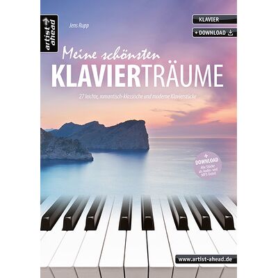 Artist Ahead Musikverlag Meine schönsten Klavierträume Artist Ahead Musikverlag Meine schönsten Klavierträume