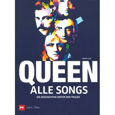 Delius Klasing Verlag Queen Alle Songs Delius Klasing Verlag Queen Alle Songs