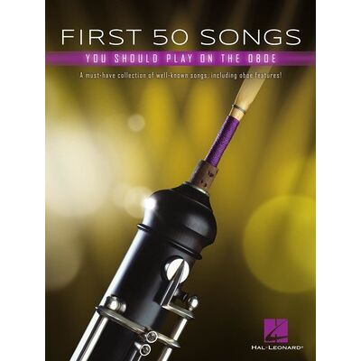 Hal Leonard First 50 Songs Oboe Hal Leonard First 50 Songs Oboe