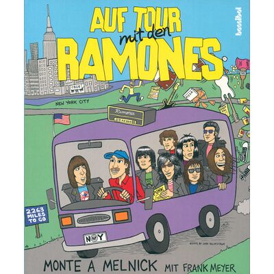 Hannibal Verlag Auf Tour mit den Ramones Hannibal Verlag Auf Tour mit den Ramones
