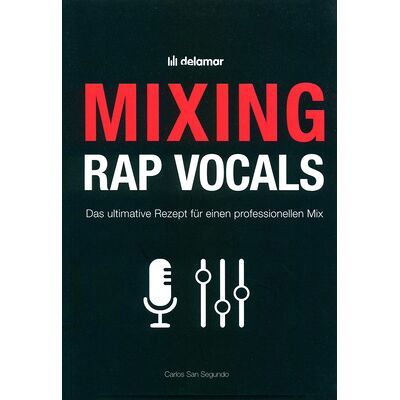 Quickstart Verlag Mixing Rap Vocals Quickstart Verlag Mixing Rap Vocals