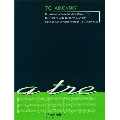 Bärenreiter Tschaikowsky Nussknacker Bärenreiter Tschaikowsky Nussknacker