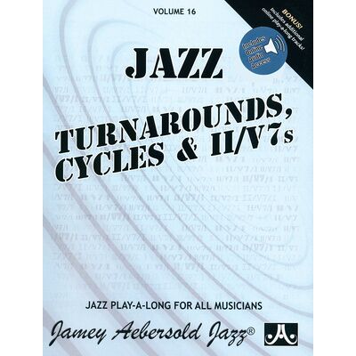 Jamey Aebersold Turnarounds, Cycles & II-V7s Jamey Aebersold Turnarounds, Cycles & II-V7s