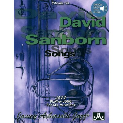 Jamey Aebersold David Sanborn Songs Jamey Aebersold David Sanborn Songs
