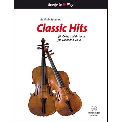 Bärenreiter Classic Hits Violin Viola Bärenreiter Classic Hits Violin Viola
