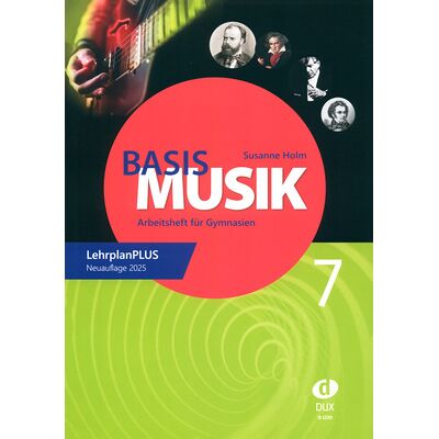 Edition Dux Basis Musik 7 Edition Dux Basis Musik 7