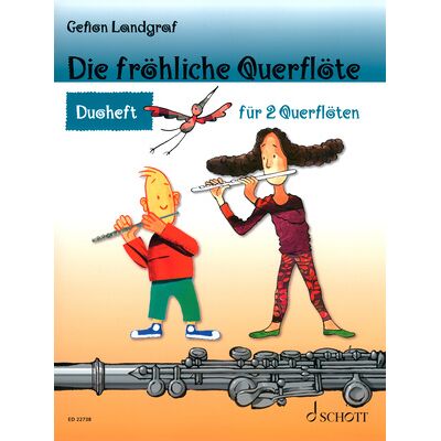 Schott Fröhliche Querflöte Duoheft Schott Fröhliche Querflöte Duoheft