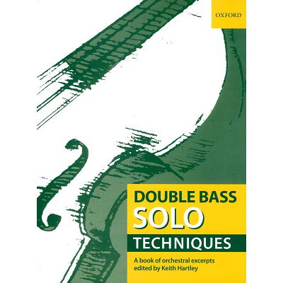 Oxford University Press Double Bass Solo Techniques Oxford University Press Double Bass Solo Techniques