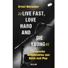 Reclam Verlag Live Fast,Love Hard,Die Young