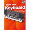 Schott Music Jeder kann Keyboard Buch und CD - Schulwerk für Tasteninstrumente