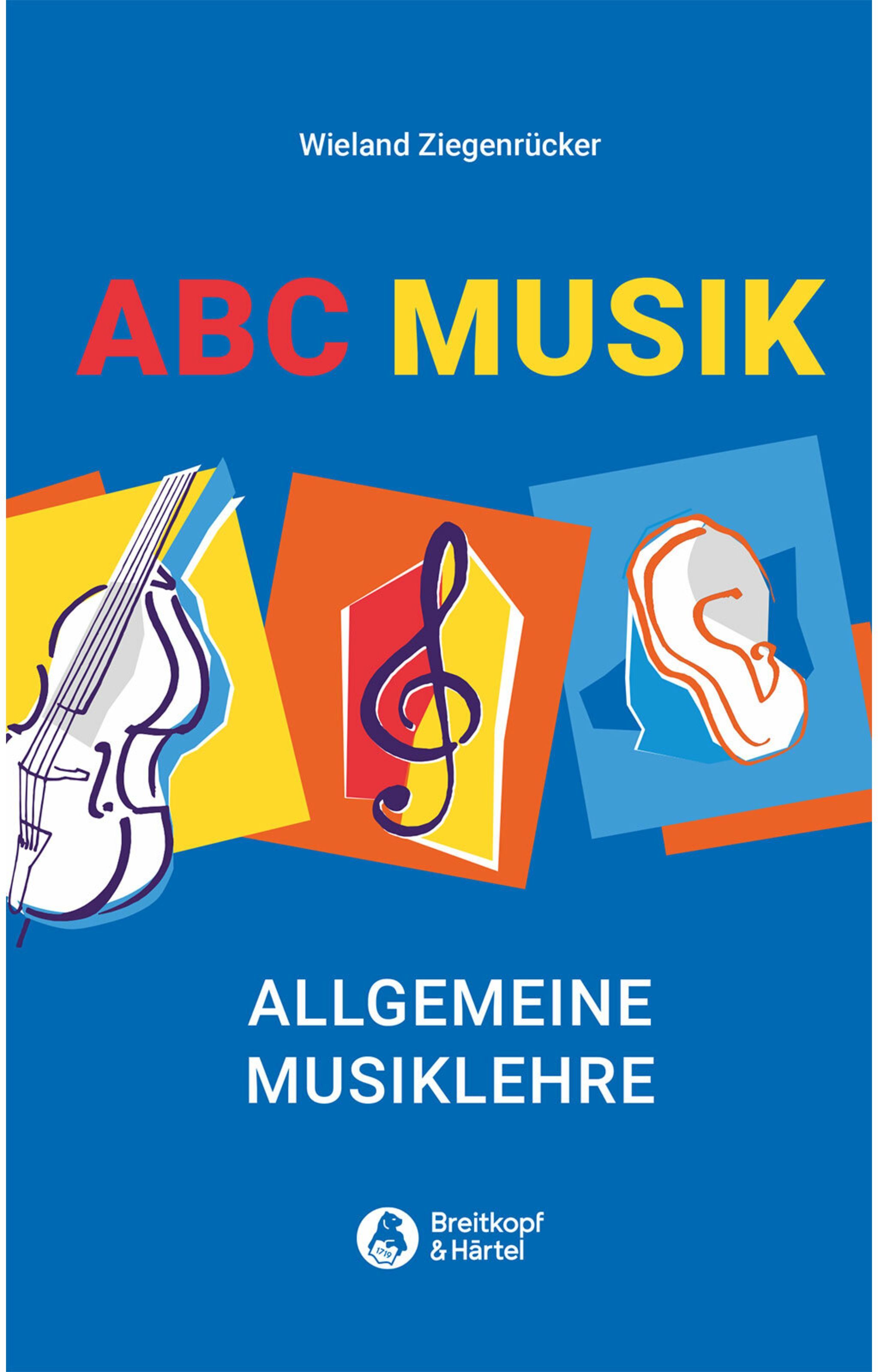 Breitkopf & Härtel ABC Musik - Allgemeine Musiklehre - Musiktheorie Fachbuch