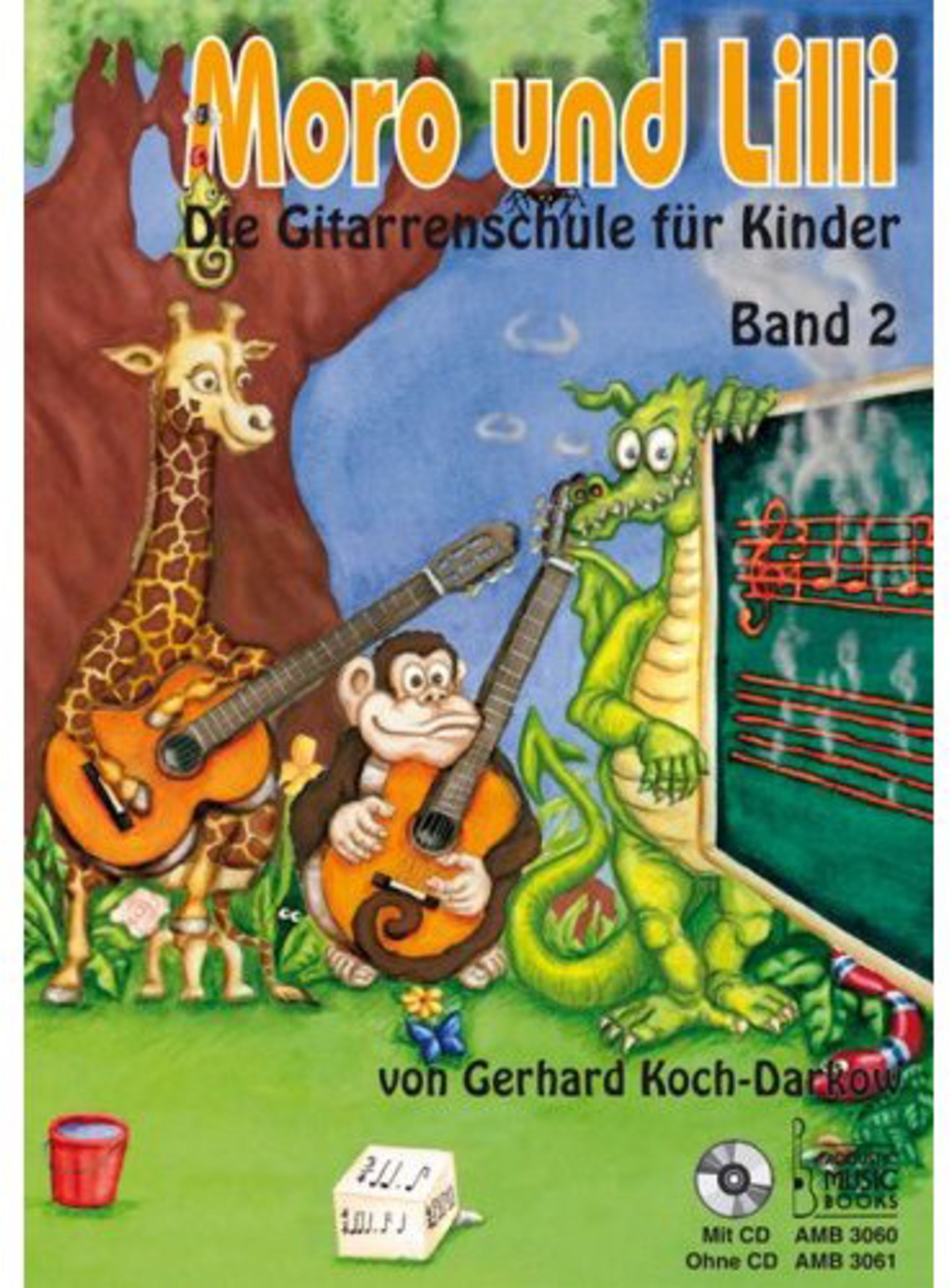 Acoustic Music Books Moro und Lilli 2 Koch-Darkow, Gitarrenschule/CD - Schulwerk für Gitarre