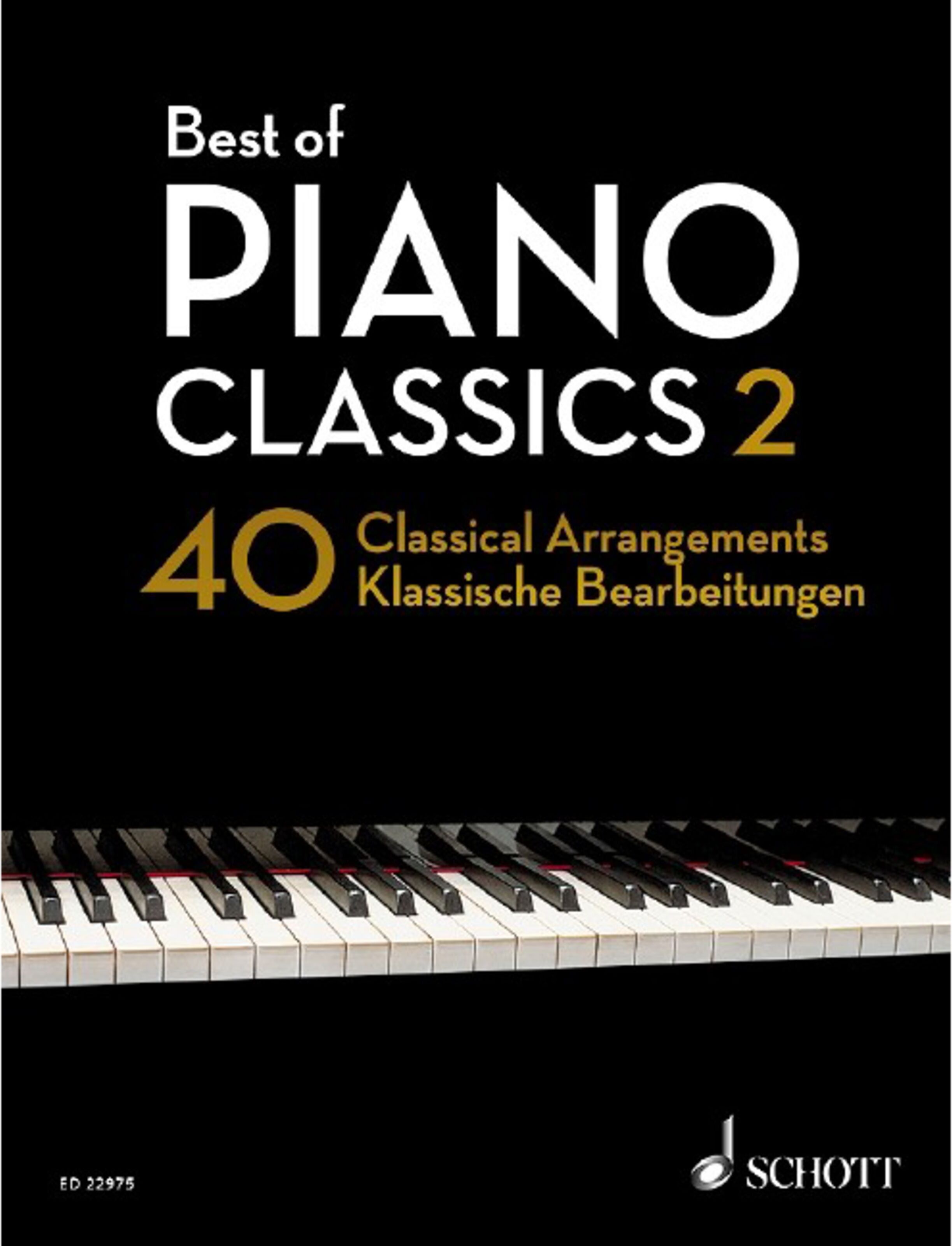 Schott Music Best of Piano Classics 2 - Noten Sammlung für Tasteninstrumente