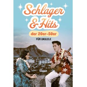 Bosworth Music Schlager & Hits der 20er-50er Jahre für Ukulele - Songbook