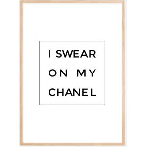 Bildverkstad I Swear On My Chanel Plakat (50x70 Cm)