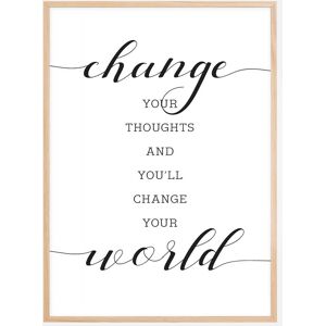 Bildverkstad Change Your Thought And You'Ll Change Your World Plakat (21x29.7 Cm (A4))