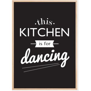 Bildverkstad This Kitchen Is For Dancing Plakat (21x29.7 Cm (A4))