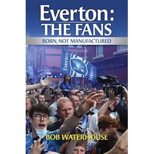 Bob Waterhouse Everton