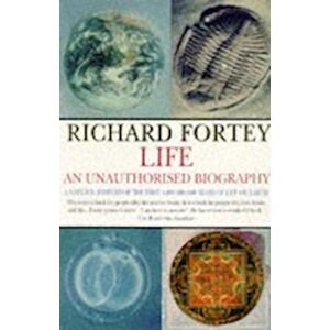 Richard Fortey Life: An Unauthorized Biography