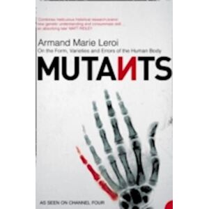 Armand Marie Leroi Mutants