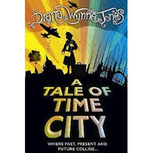 Diana Wynne Jones A Tale Of Time City