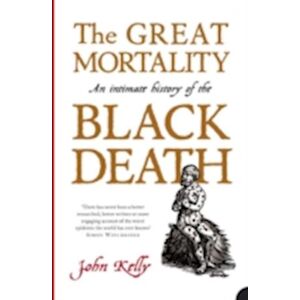 John Kelly The Great Mortality