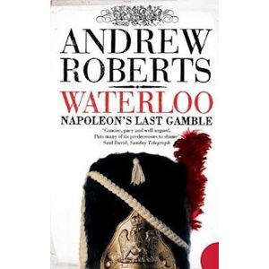 Andrew Roberts Waterloo