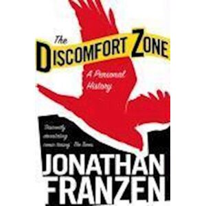 Jonathan Franzen The Discomfort Zone