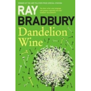 Ray Bradbury Dandelion Wine