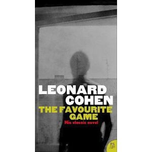 Leonard Cohen The Favourite Game