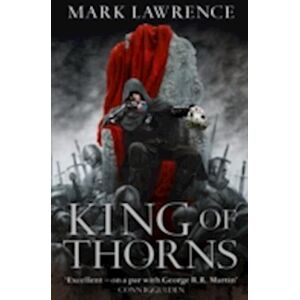 Mark Lawrence King Of Thorns